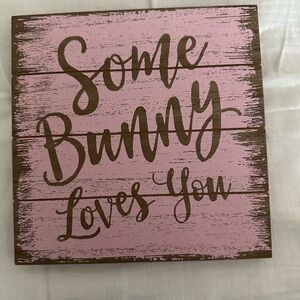 Some Bunny Loves You